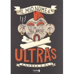 Il mio nome è ultras Copertina flessibile – 4 novembre 2015