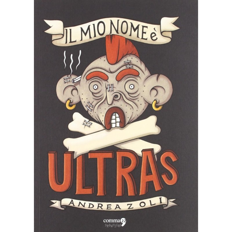 Il mio nome è ultras Copertina flessibile – 4 novembre 2015